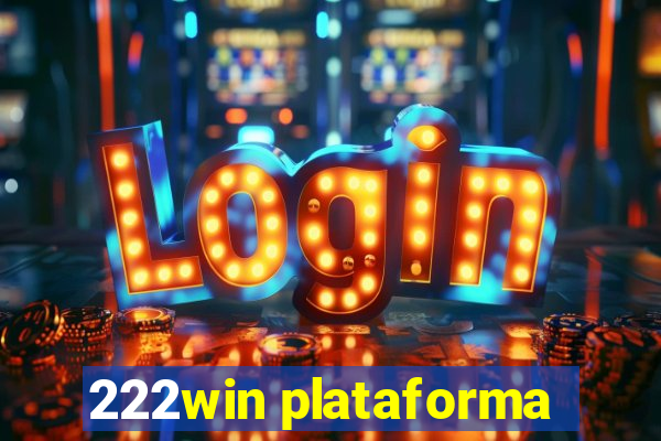 222win plataforma